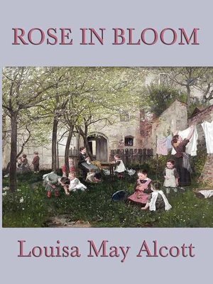 cover image of Rose In Bloom